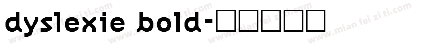 dyslexie bold字体转换